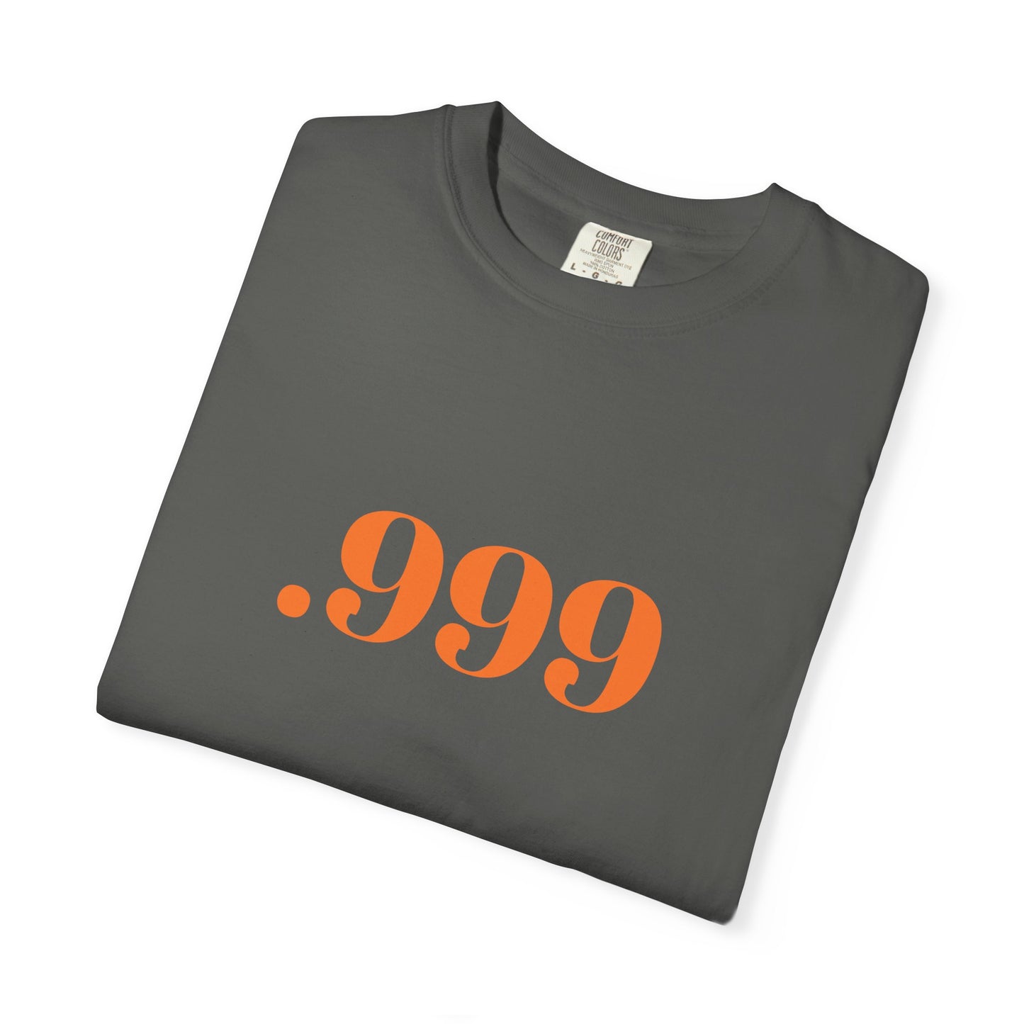 Garment-Dyed T-Shirt With '.999' Print, Casual Wear, Unisex Gift, Summer Style, Minimalist Fashion, Everyday Essentials