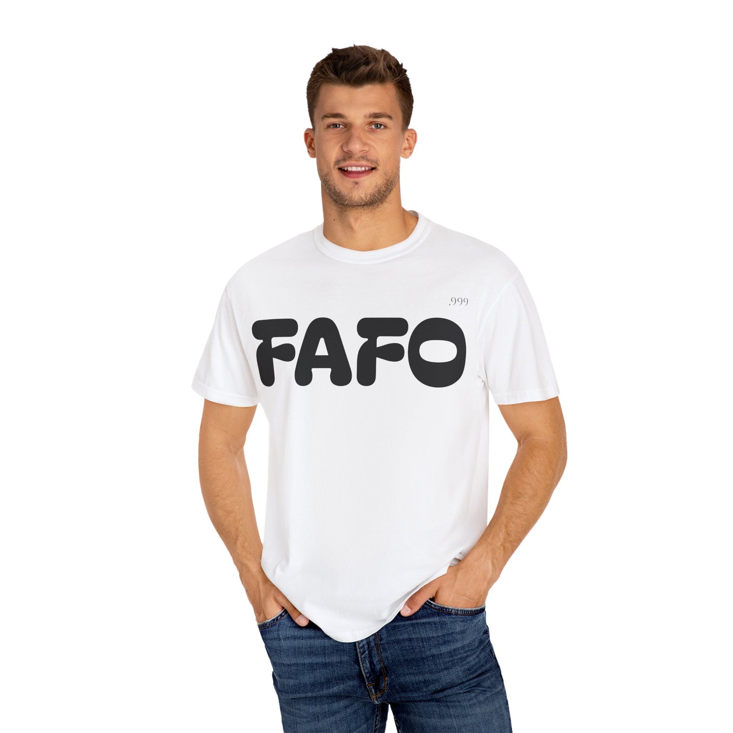 FAFO Unisex Garment-Dyed T-Shirt | Comfortable Casual Tee, Fun Gift for Friends, Everyday Wear, Birthday Surprise, Streetwear Style