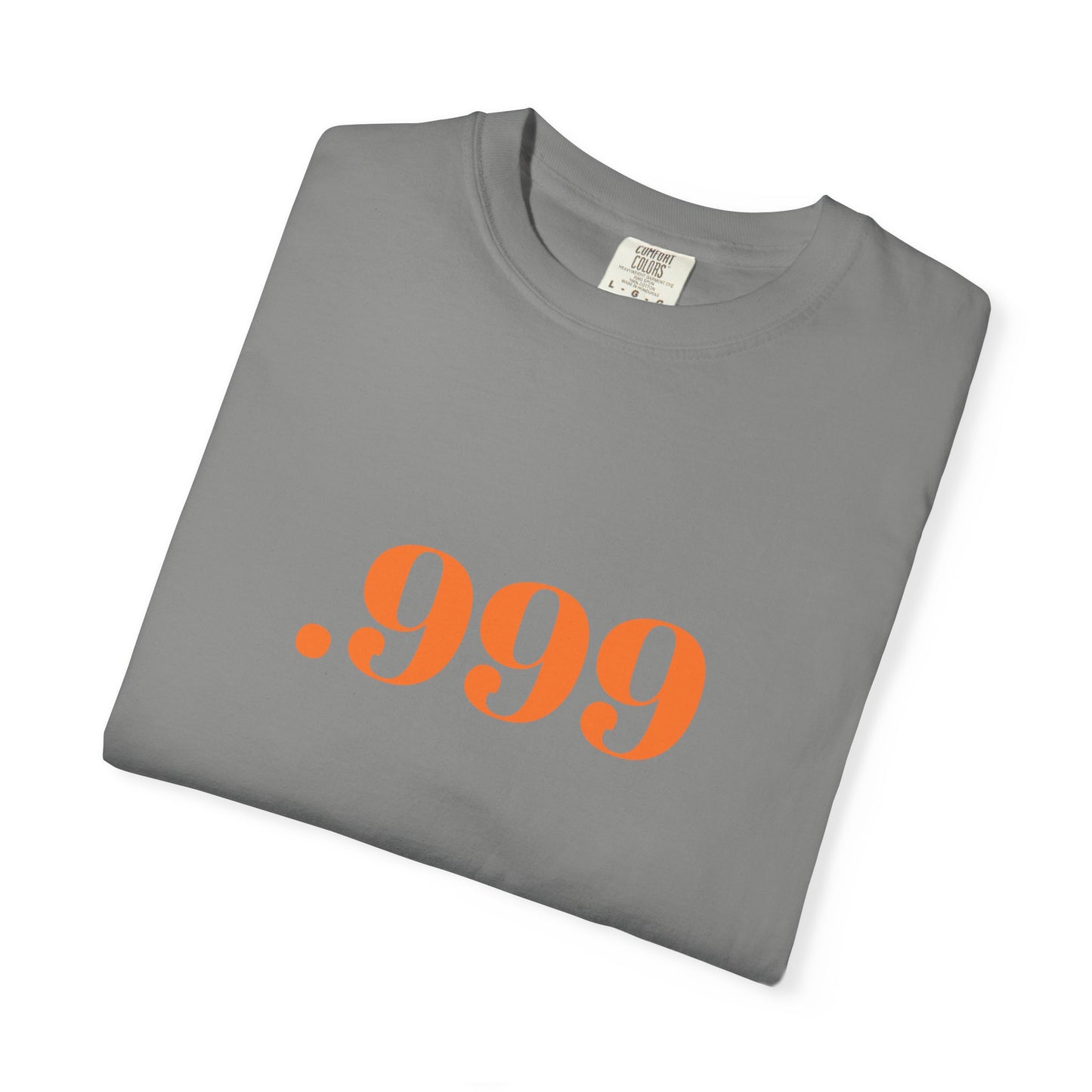 Garment-Dyed T-Shirt With '.999' Print, Casual Wear, Unisex Gift, Summer Style, Minimalist Fashion, Everyday Essentials
