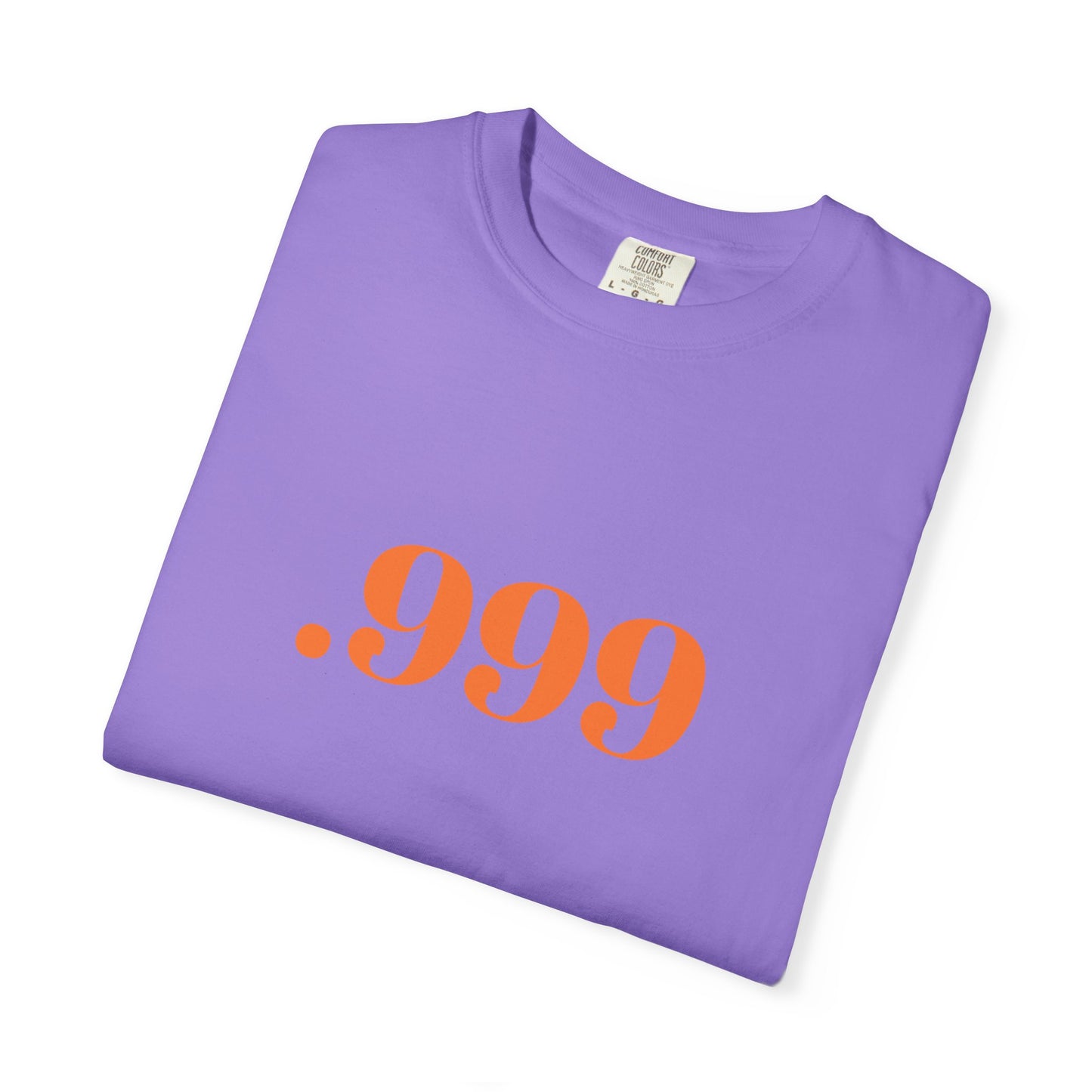 Garment-Dyed T-Shirt With '.999' Print, Casual Wear, Unisex Gift, Summer Style, Minimalist Fashion, Everyday Essentials
