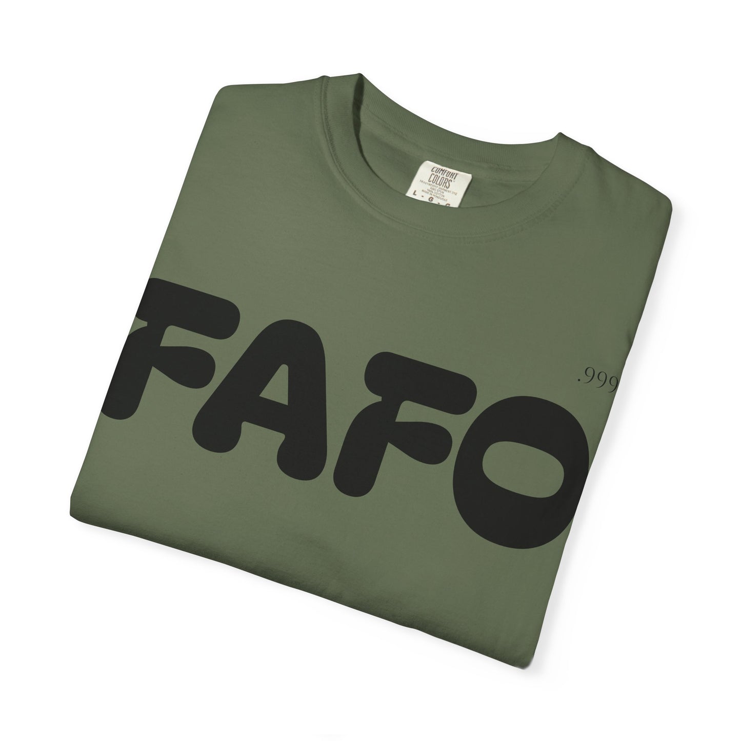FAFO Unisex Garment-Dyed T-Shirt | Comfortable Casual Tee, Fun Gift for Friends, Everyday Wear, Birthday Surprise, Streetwear Style