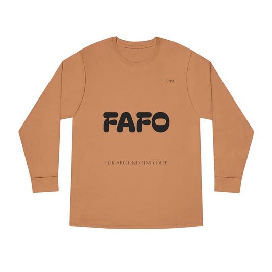 FAFO Long Sleeve Crewneck Tee, Casual Outfit, Gift for Friends, Streetwear, Everyday Wear, Unique Graphic Shirt