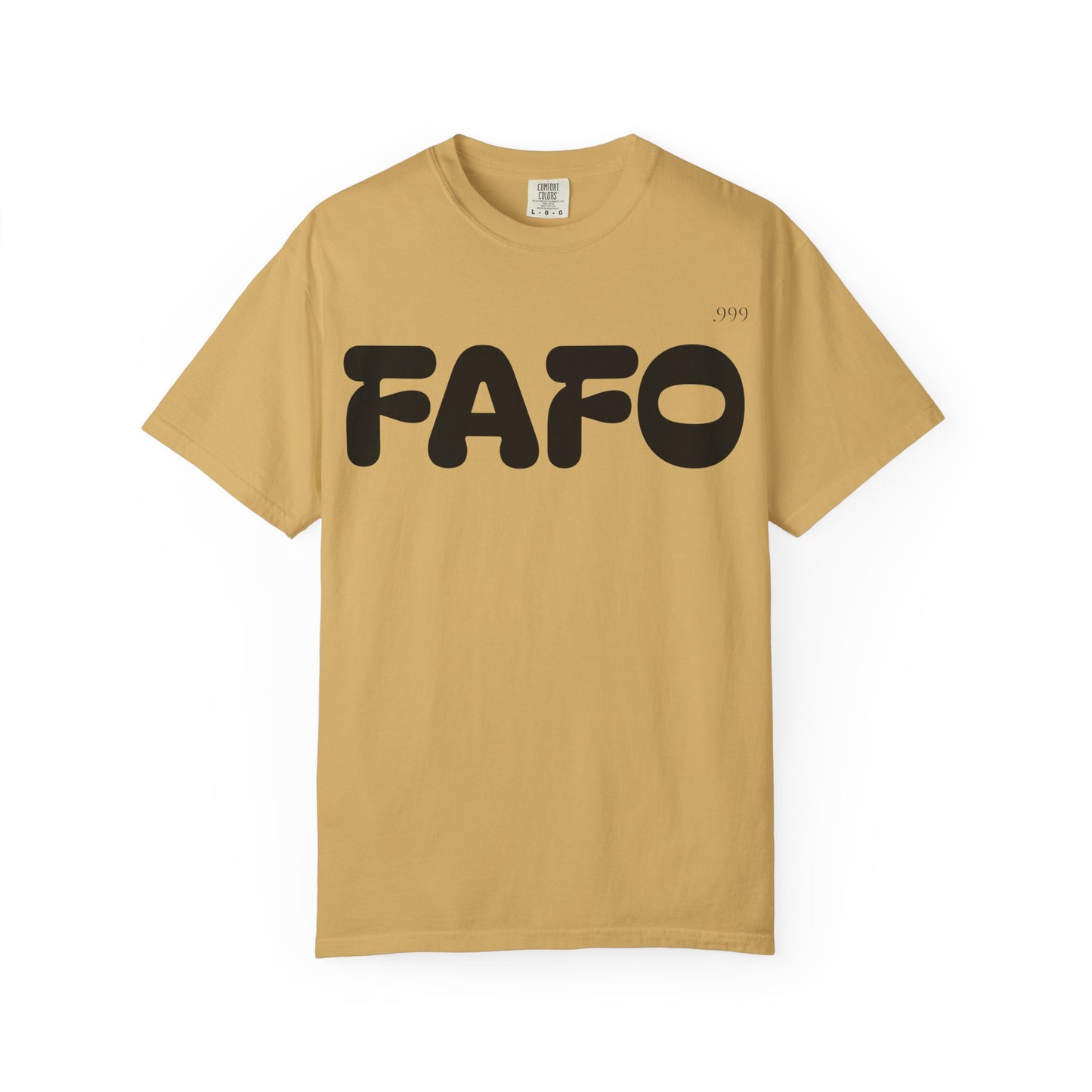 FAFO Unisex Garment-Dyed T-Shirt | Comfortable Casual Tee, Fun Gift for Friends, Everyday Wear, Birthday Surprise, Streetwear Style