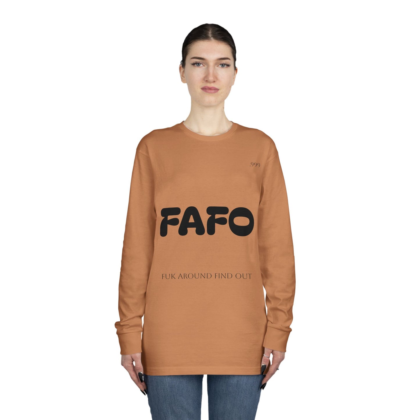 FAFO Long Sleeve Crewneck Tee, Casual Outfit, Gift for Friends, Streetwear, Everyday Wear, Unique Graphic Shirt